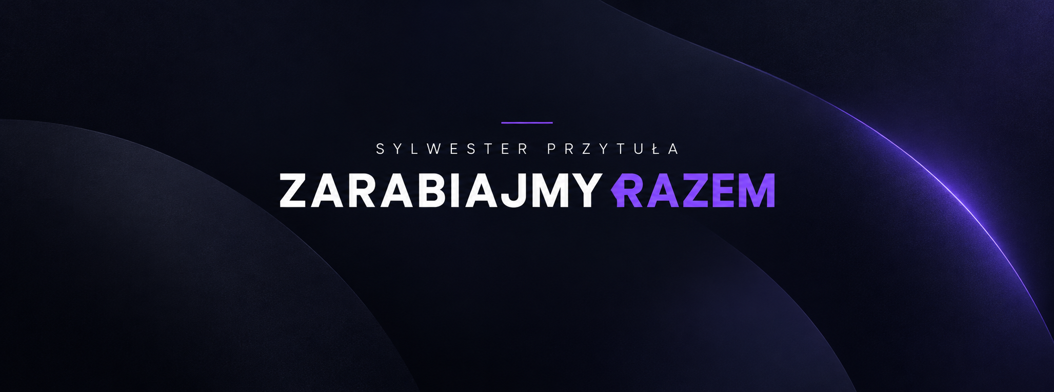 Sylwester Przytuła — Zarabiajmy razem